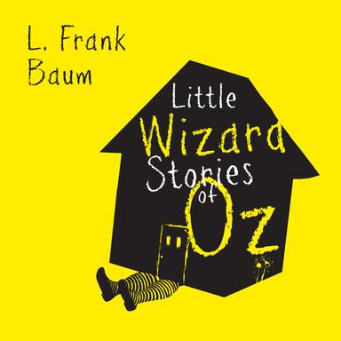 Little Wizard Stories of Oz
