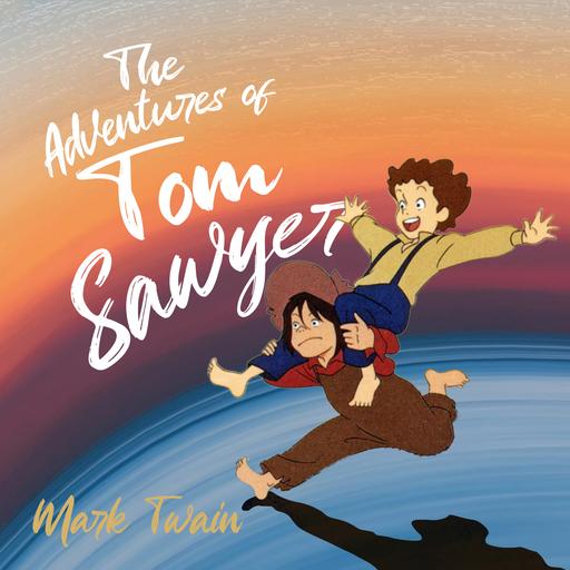 The Adventures of Tom Sawyer