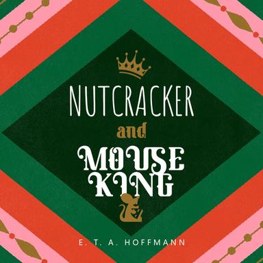 Nutcracker and Mouse King