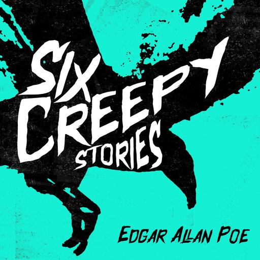 Six Creepy Stories